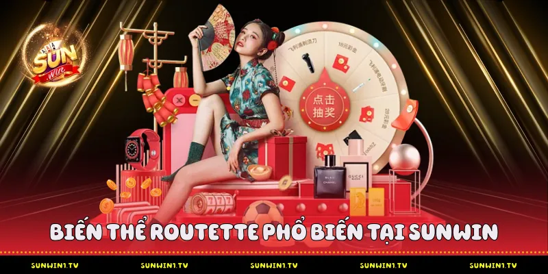 Roulette Sunwin - Vòng quay may mắn đỉnh cao nhất 2026 Biến thể Roulette phổ biến tại Sunwin