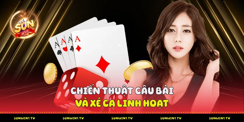 Tá lả Sunwin - sân chơi phỏm đỉnh cao và chiến lược chinh phục Chiến thuật câu bài và xé cạ linh hoạt